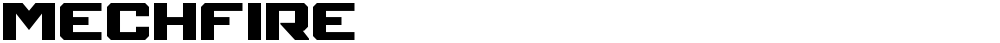 Mechfire