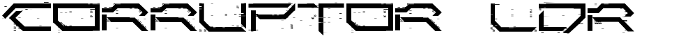 Corruptor LDR