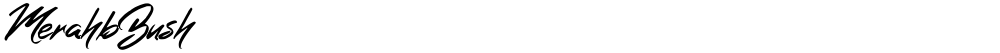 MerahbBush