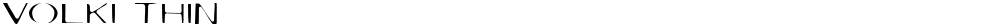 Volki Thin