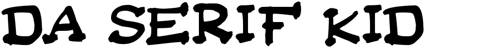 Da Serif Kid