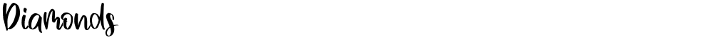 Diamonds