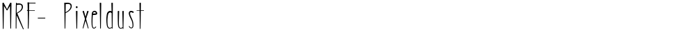 MRF- Pixeldust
