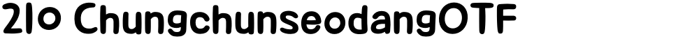 210 ChungchunseodangOTF