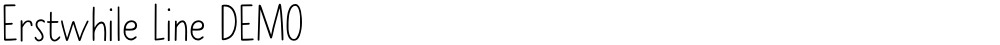 Erstwhile Line DEMO
