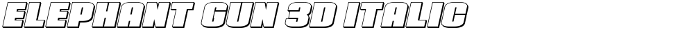 Elephant Gun 3D Italic