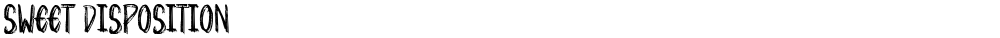 Sweet Disposition