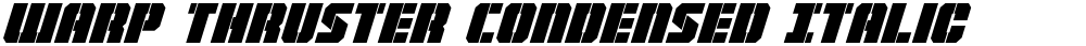 Warp Thruster Condensed Italic