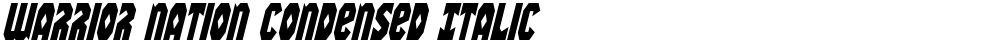 Warrior Nation Condensed Italic