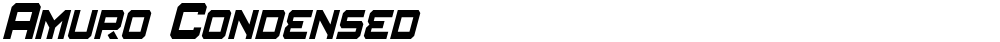 Amuro Condensed
