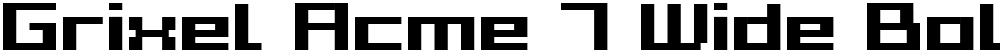 Grixel Acme 7 Wide Bold