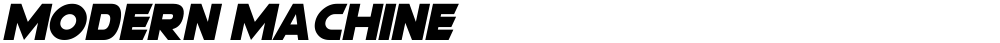 Modern Machine
