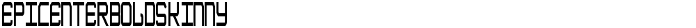 EpicenterBoldSkinny