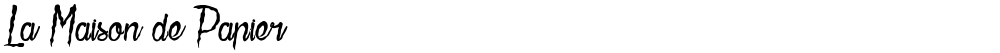 La Maison de Papier
