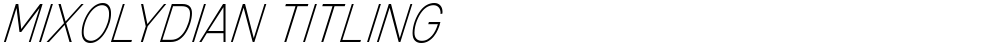 Mixolydian Titling