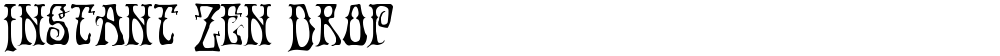 Instant Zen Drop