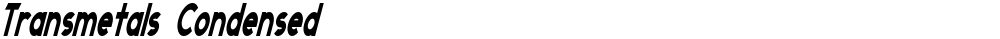 Transmetals Condensed