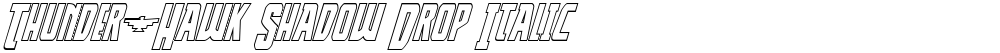 Thunder-Hawk Shadow Drop Italic