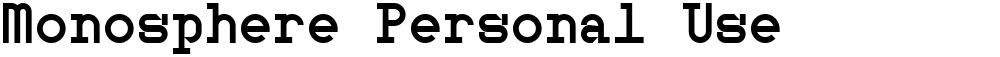 Monosphere Personal Use