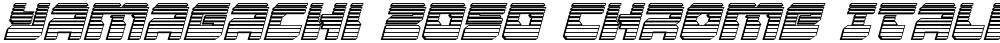 Yamagachi 2050 Chrome Italic