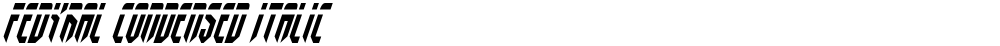 Fedyral Condensed Italic