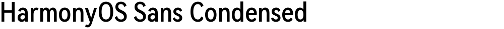 HarmonyOS Sans Condensed