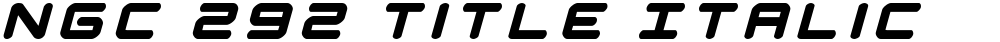 NGC 292 Title Italic