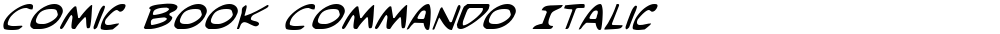 Comic Book Commando Italic