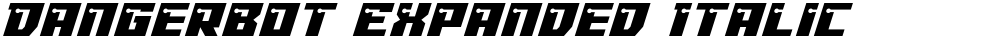 Dangerbot Expanded Italic