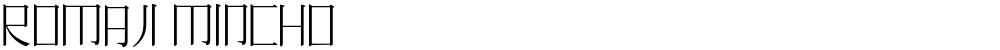 Romaji Mincho