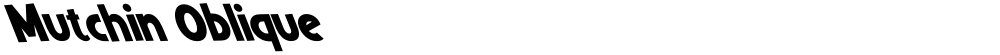 Mutchin Oblique