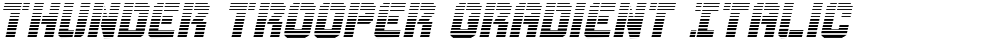Thunder Trooper Gradient Italic