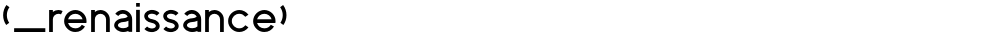 (_renaissance)