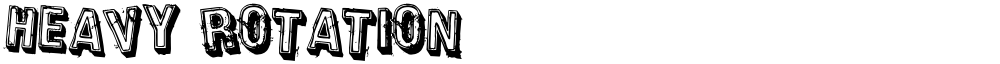 Heavy Rotation
