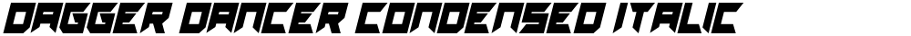 Dagger Dancer Condensed Italic