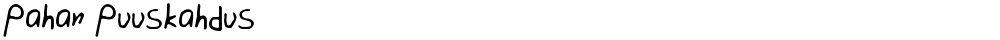 Pahan Puuskahdus
