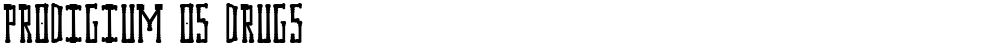 Prodigium Os Drugs