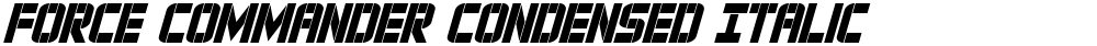 Force Commander Condensed Italic