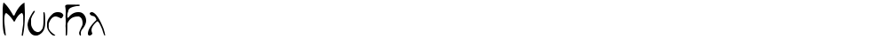 Mucha