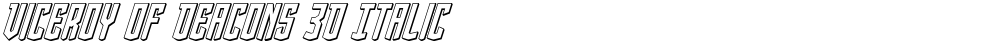 Viceroy of Deacons 3D Italic