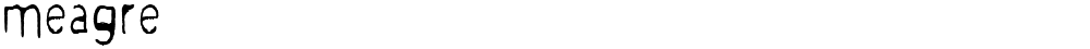 meagre