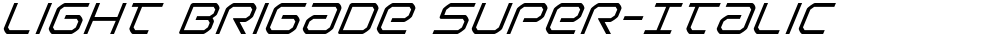 Light Brigade Super-Italic