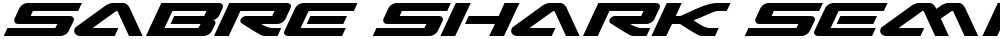 Sabre Shark Semi-Bold Expanded