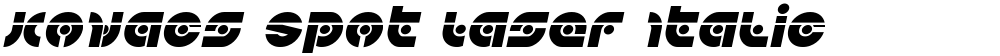 Kovacs Spot Laser Italic