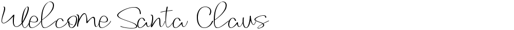 Welcome Santa Claus