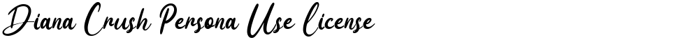 Diana Crush Persona Use License