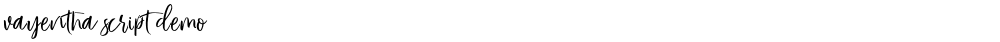 Vayentha Script Demo