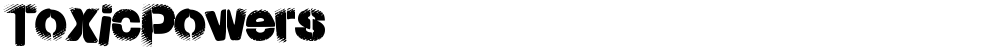ToxicPowers