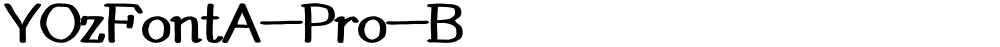 YOzFontA-Pro-B
