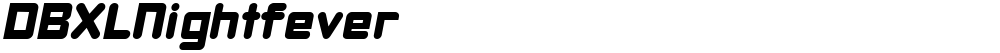 DBXLNightfever